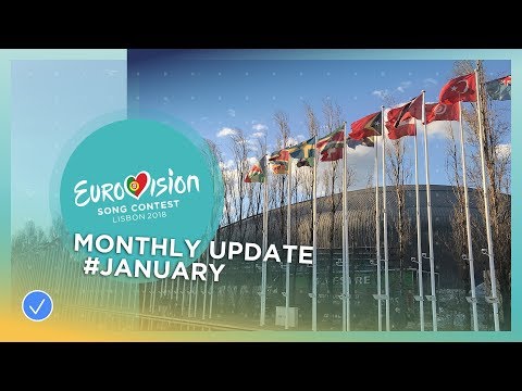 Eurovision Song Contest - Monthly Update - January 2018