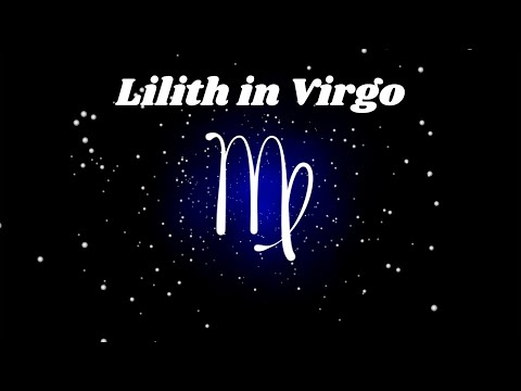 Lilith in Virgo: A Shadow of Perfectionism and the Path to Liberation