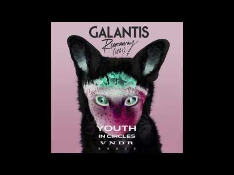 Galantis - Runaway (U & I) [Youth In Circles & VNDR Remix]