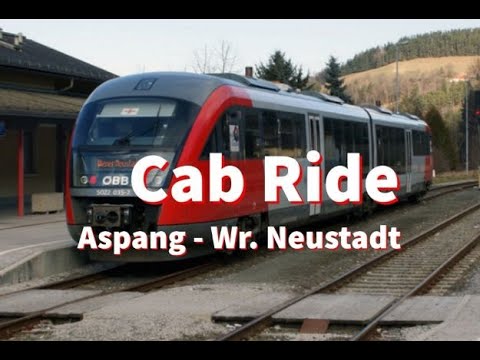 Aspangbahn von Aspang nach Wr. Neustadt Cab Ride // Führerstandsmitfahrt