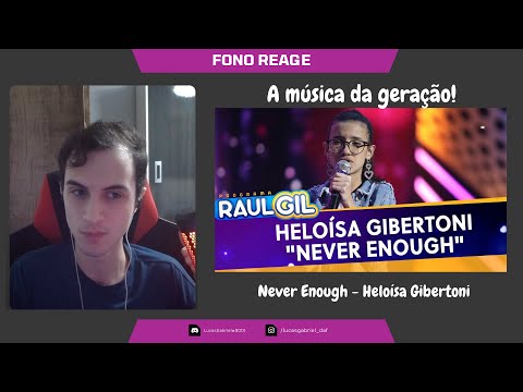 FONO REAGE #52 - "Never Enough" - Heloísa Gibertoni.