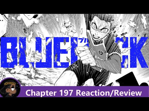 THE MAIN PROTAGONIST!!!! Blue Lock Chapter 197 Reaction! | 悠