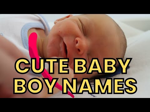 CUTE BABY BOY NAMES | CUTE BOY NAMES that are POPULAR