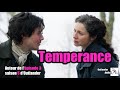 Outlander saison 6 | Autour de l’épisode 3 | Temperance