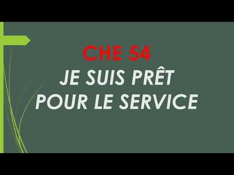 CHE 54 Je suis pret pour le service