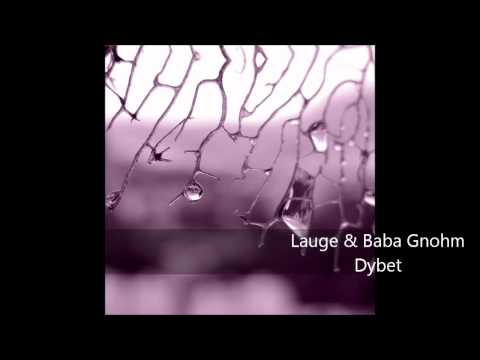 Lauge & Baba Gnohm - Dybet