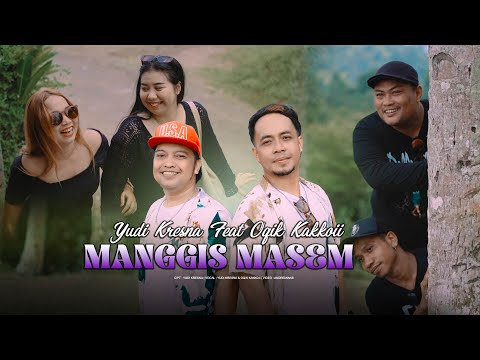 Yudi Kresna Featuring Oqik Kakkoii-  Manggis Masem (Official Music Video)