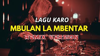Download lagu MBULAN LA MBENTAR (remix) - JULIANA BR TARIGAN mp3 Download lagu MBULAN LA MBENTAR (remix) - JULIANA BR TARIGAN mp3
