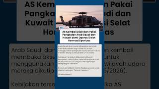 Arab Saudi dan Kuwait Kembali Buka Akses Militer untuk AS di Tengah Operasi Selat Hormuz