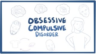 Obsessive compulsive disorder (OCD) - causes, symptoms &amp; pathology