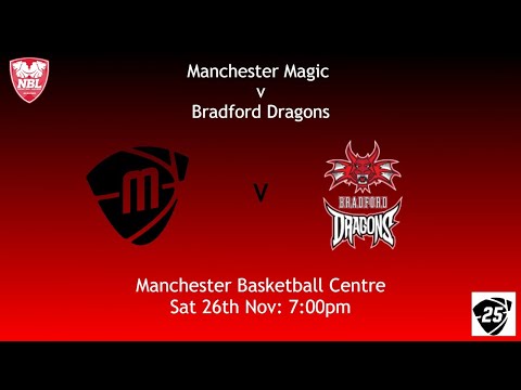 NBL D1: Manchester Magic v Bradford Dragons 26.11.22