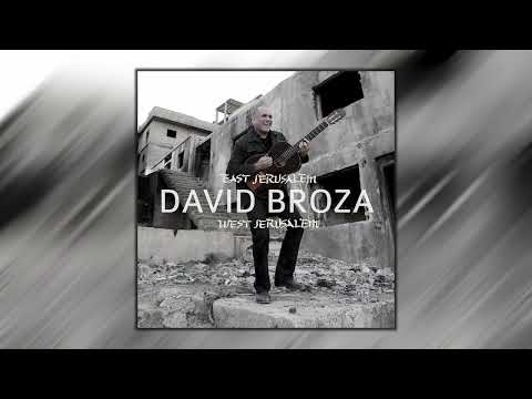 David Broza – East Jerusalem / West Jerusalem