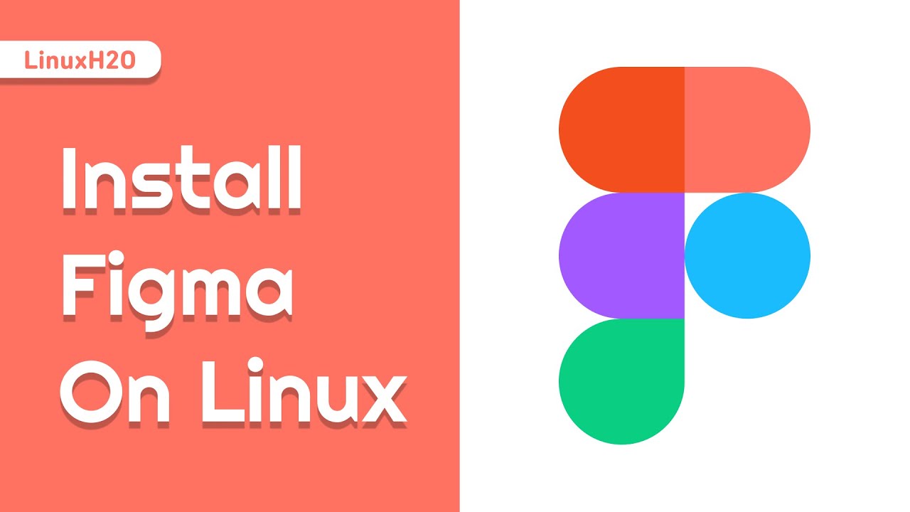 Install Figma on Linux (Ubuntu, Mint, Fedora, Elementary)