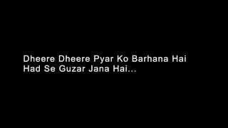 Dheere Dheere Pyar Ko Lyrics