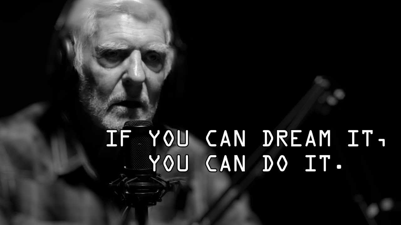 If You Can Dream It, You Can Do It - Jocko Willink & Dick Rutan