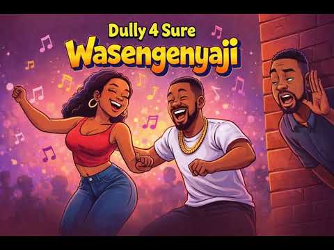 DULLY 4 SURE - WASENGENYAJI OFFICIAL MUSIC AUDIO