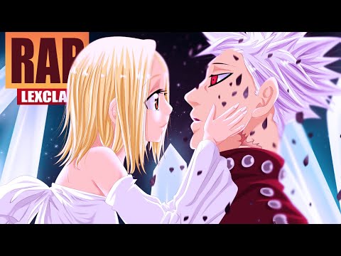 Rap do Ban (Nanatsu no Taizai) | IMORTAL | TrapFlow | LexClash