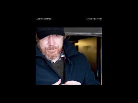 Videoclip de Älvens industrier — Lars Winnerbäck