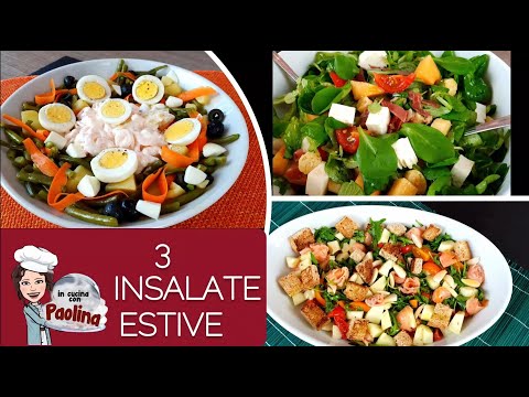 3 INSALATONE ESTIVE - in cucina con Paolina