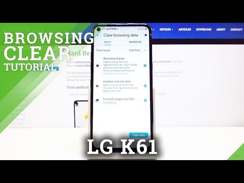 How to Clear Browsing Data in LG K61 - Remove Browsing History