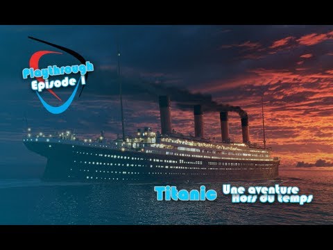 titanic une aventure hors du temps jeu pc