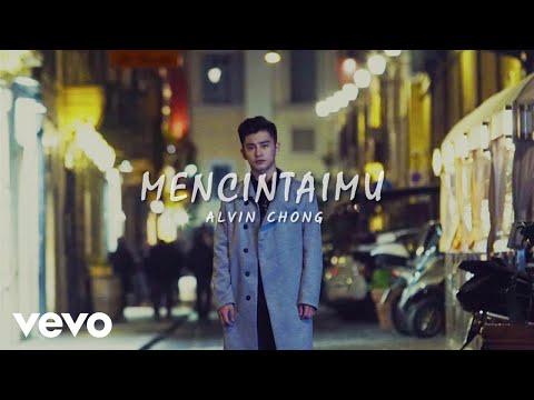 Alvin Chong - Mencintaimu (Lyric Video)
