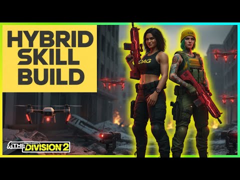 2 Epic Hybrid Skill Builds for Legendary and Heroic! Division 2