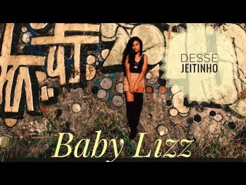 EFB Deejays Feat Baby Lizz - Desse Jeitinho  ((Clipe Oficial))