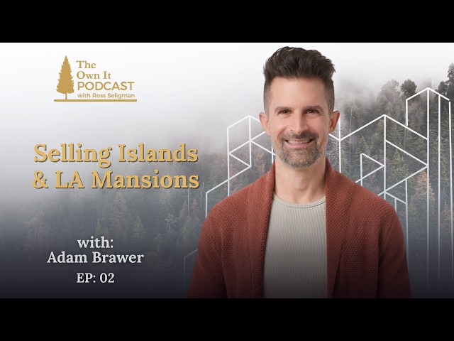 Episode 2: Episode 2 — From Hollywood Producer to Selling Fiji Islands | Adam Brawer