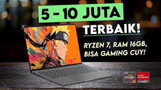 Ryzen 7 + RAM 16GB Cuma Segini? 😱 Laptop 5-10 JUTAAN TERBAIK Januari 2026