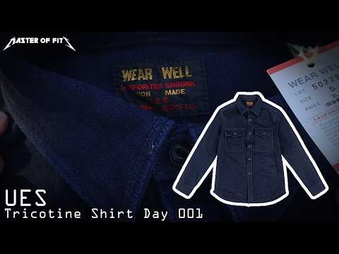 UES Tricotine Shirt Day 1