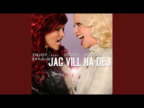 Oh la la Jag Vill Ha Dej