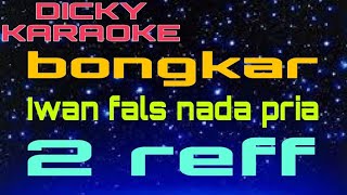 Download lagu bongkar karaoke Iwan fals nada pria _  KN 7000 _ dicky keyboard mp3
