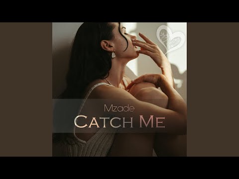 Catch Me