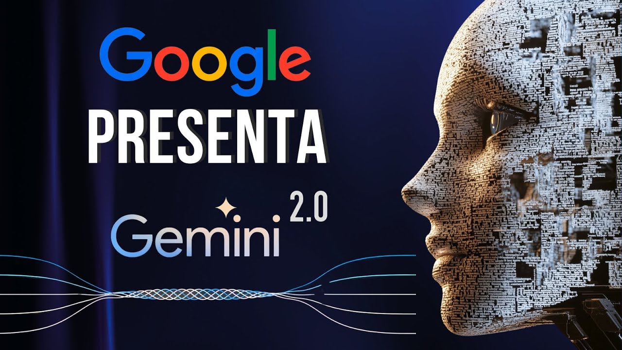 Gemini 2.0: La IA de Google que superará a todos | Análisis completo