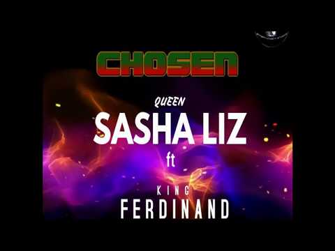 Sasha Liz ft Ferdie *Chosen* Official Audio