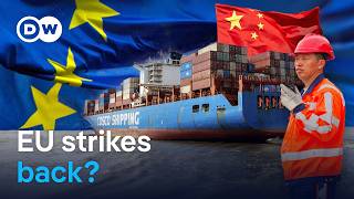 China and Europe go toe-to-toe on trade | DW News