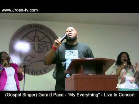 James Ross @ (Gospel Singer) Gerald Pace - "My Everything" - www.Jross-tv.com