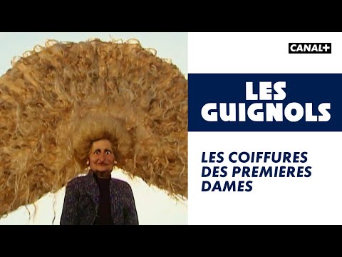 Les coiffures des premières dames - Les Guignols - CANAL+