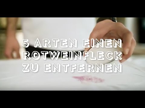 5 Arten einen Weinfleck zu entfernen