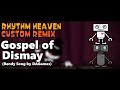 Gospel Of Dismay Rhythm Heaven Custom Remix