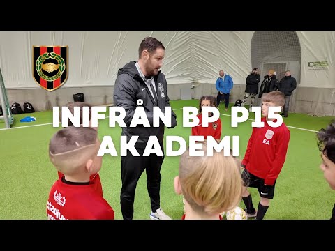 Inifrån BP Akademi: P15-1 som tränas av Kristoffer Junegard