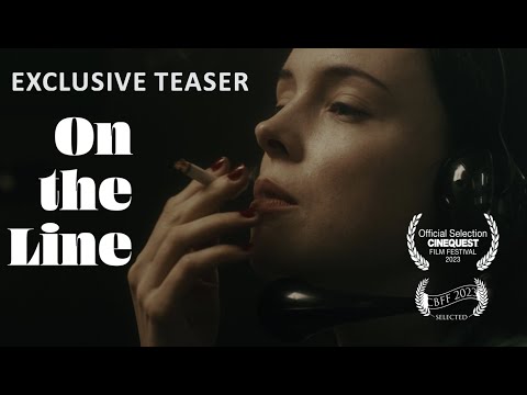 ON THE LINE (2024) | TEASER TRAILER | Victoria Lucie, Oliver Pearn Switchboard Film