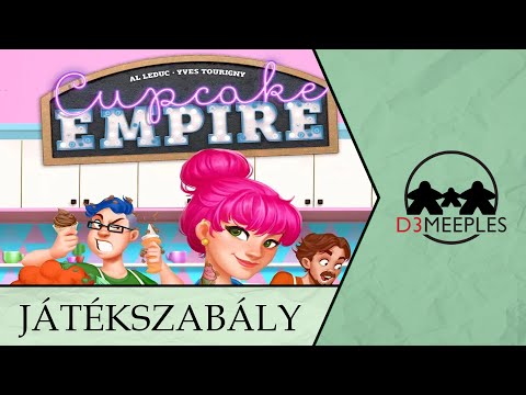 JÁTÉKSZABÁLY: CUPCAKE EMPIRE - d3meeples