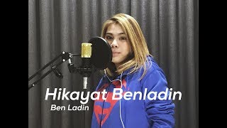 Hikayat Benladin - Ben Ladin | Cover By Vina Afay #HikayatBenladin