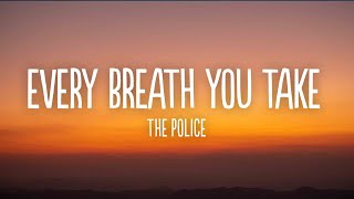 Download lagu The Police - Every Breath You Take (Lyrics) mp3