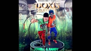 01 - Mucha Soltura (Doxis Edition) - Jowell &amp; Randy ft. Daddy Yankee ESTRENO 2013