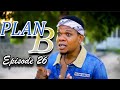 PLAN B Episode 26