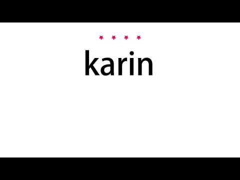 How to pronounce karin - Vocab Today
