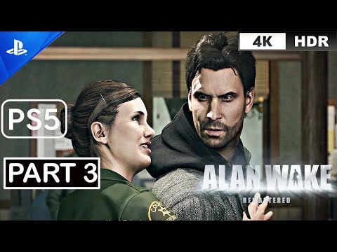 Alan Wake Remastered PS5 - Gameplay Walkthrough (60FPS 4K HDR) Part 3 No Commentary